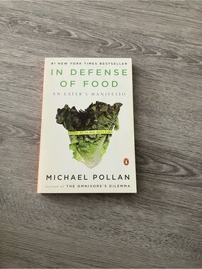 3/$15 In Defense of Food by Michael Pollan - White & Green Paperback